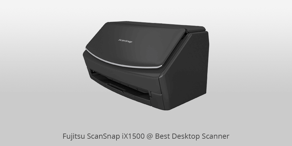 9 Best Desktop Scanners In 2024   Fujitsu Snapscan Ix 1500 Desktop Scanner 